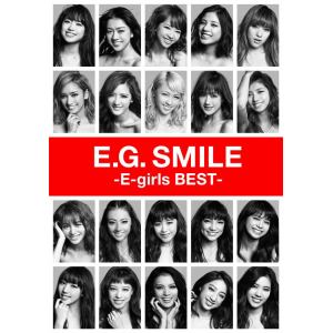 【クリックで詳細表示】E-girls / E.G. SMILE -E-girls BEST-(2CD＋3DVD＋スマプラムービー＋スマプラミュージック)