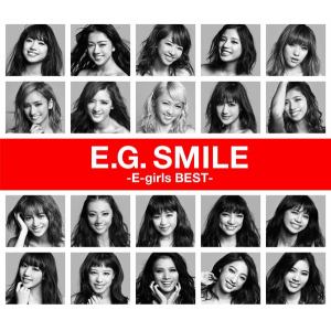【クリックで詳細表示】E-girls / E.G. SMILE -E-girls BEST-(2CD＋1DVD＋スマプラムービー＋スマプラミュージック)