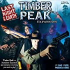 送料無料Last Night On Earth: Timber Peak