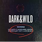 1集 - Dark&Wild(韓国盤)
