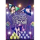 TrySail Second Live Tour“The Travels of TrySail""(初回生産限定盤) [Blu-ray]