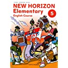 NEW HORIZON Elementary English(5) (小学校外国語科用 文部科学省検定済教科書)