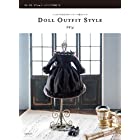 DOLL OUTFIT STYLE (うっとりするほどかわいいドール服のレシピ)