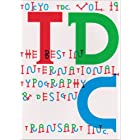 Tokyo TDC,〈Vol.19〉The Best in International Typography & Design