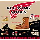 RED WING SHOES MINIATURE COLLECTION [全6種セット(フルコンプ)] ガチャガチャ カプセルトイ