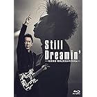 Still Dreamin' -布袋寅泰 情熱と栄光のギタリズム- (通常盤)(特典:なし)[Blu-Ray]