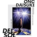 ONO DAISUKE LIVE TOUR 2023 “DEL SOL”