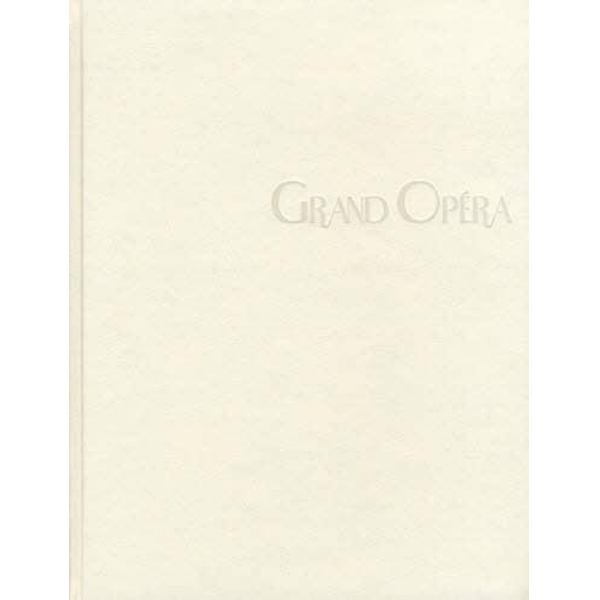 ＧＲＡＮＤ　ＯＰＥＲＡ