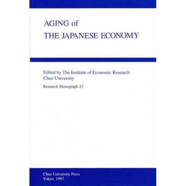 ＡＧＩＮＧ　ｏｆＴＨＥ　ＪＡＰＡＮＥＳＥ