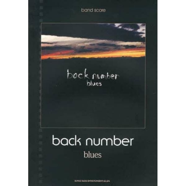 ｂａｃｋ　ｎｕｍｂｅｒ　ｂｌｕｅｓ