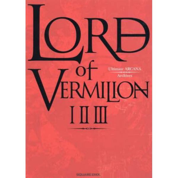 ＬＯＲＤ　ｏｆ　ＶＥＲＭＩＬＩＯＮ　１　２　３　Ｕｌｔｉｍａｔｅ　ＡＲＣＡＮＡ　Ａｒｃｈｉｖｅｓ