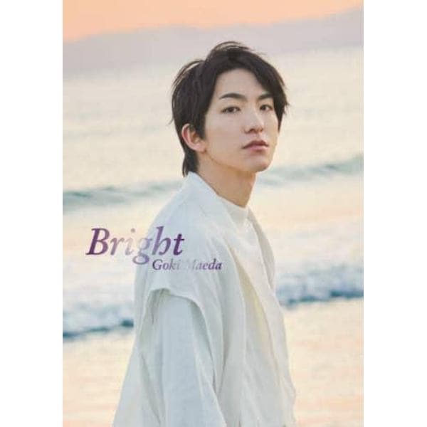 Ｂｒｉｇｈｔ　前田公輝写真集