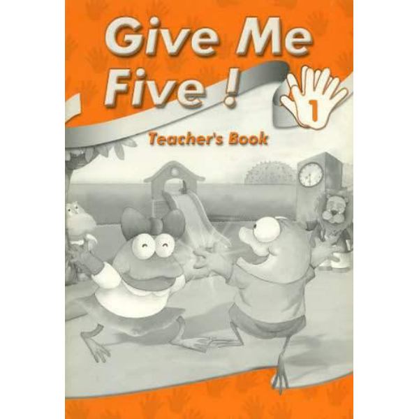 Ｇｉｖｅ　Ｍｅ　Ｆｉｖｅ！Ｔｅａｃｈｅｒ’ｓ　Ｂｏｏｋ　１