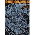 ＲＩＤＥ　ＯＮ　ＷＩＬＤ　ｗｏｏｄｃｕｔ　ａｒｔ