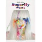 Ｓｕｐｅｒｆｌｙ／ＷＨＩＴＥ