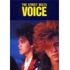 Ｖｏｉｃｅ／Ｔｈｅ　Ｓｔｒｅｅｔ　Ｂｅａｔｓ