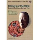 Ｃｏｒｎｅｒｓ　ｏｆ　ｔｈｅ　Ｍｉｎｄ　Ｃｌａｓｓｉｃａｌ　Ｔｒａｄｉｔｉｏｎｓ，Ｅａｓｔ　ａｎｄ　Ｗｅｓｔ