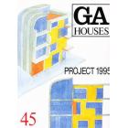 ＧＡ　ＨＯＵＳＥＳ　　４５