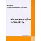 Ｍｏｄｅｒｎ　ａｐｐｒｏａｃｈｅｓ　ｔｏ　ｔｒａｎｓｉｔｉｖｉｔｙ