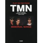 楽譜　ＴＭＮ　ＭＥＭＯＲＩＡＬ　復刻版