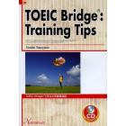 ＴＯＥＩＣ　Ｂｒｉｄｇｅで学ぶ大学基礎英