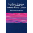 Ｌｏｃａｌ　ａｎｄ　Ｓｙｓｔｅｍｉｃ　Ｍａｎａｇｅｍｅｎｔ　ｏｆ　Ｐｒｉｍａｒｙ　Ｂｒｅａｓｔ　Ｃａｎｃｅｒｓ