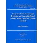 Ｌａｔｅｒａｌ　ａｎｄ　Ｄｉｒｅｃｔｉｏｎａｌ　Ｆｌｉｇｈｔ　Ｄｙｎａｍｉｃｓ　ａｎｄ　Ｃｏｎｔｒｏｌｌａｂｉｌｉｔｙ　ｏｆ　Ｗｉｎｇｅｄ　Ｒｅｅｎｔｒｙ　Ｖｅｈｉｃｌｅｓ　Ｌｅｓｓｏｎｓ　Ｌｅａｒｎｅｄ