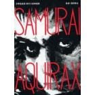 ＳＡＭＵＲＡＩ　ＡＱＵＩＲＡＸ　宇野亜喜良時代小説挿画集