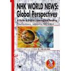 ＮＨＫワールド・ニュースで学ぶ『聴く英語、読む英語』