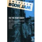 Ａｍｅｒｉｃａｎ　ｂｏｏｋ　ｊａｍ　アメリカの雑誌・洋書を読む人の雑誌　Ｎｏ．１１（２００６Ｖｏｌ．３）