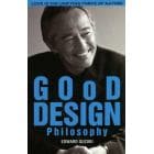 ＧＯｏＤ　ＤＥＳＩＧＮ　Ｐｈｉｌｏｓｏｐｈｙ