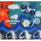 Ｊｏｙ　ｉｎ　ｌｏｖｅ　Ｋｏｊｉ　Ｔｏｙｏｄａ　ａｒｔ　ｗｏｒｋｓ