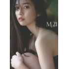 Ｍ．２１　牧野真莉愛写真集