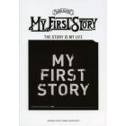 ＭＹ　ＦＩＲＳＴ　ＳＴＯＲＹ　ＴＨＥ　ＳＴＯＲＹ　ＩＳ　ＭＹ　ＬＩＦＥ