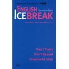 ＥＮＧＬＩＳＨ　ＩＣＥＢＲＥＡＫ　Ｉｎｔｅｒｍｅｄｉａｔｅ