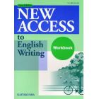 Ｎｅｗ　Ｅｄｉｔｉｏｎ　ＮＥＷ　ＡＣＣＥＳＳ　ｔｏ　Ｅｎｇｌｉｓｈ　Ｗｒｉｔｉｎｇ　Ｗｏｒｋｂｏｏｋ