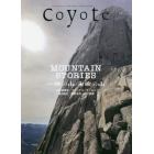 Ｃｏｙｏｔｅ　ＭＡＧＡＺＩＮＥ　ＦＯＲ　ＮＥＷ　ＴＲＡＶＥＬＥＲＳ　Ｎｏ．６５（２０１８Ｓｕｍｍｅｒ／Ａｕｔｕｍｎ）