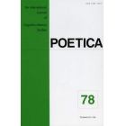 ＰＯＥＴＩＣＡ　Ａｎ　Ｉｎｔｅｒｎａｔｉｏｎａｌ　Ｊｏｕｒｎａｌ　ｏｆ　Ｌｉｎｇｕｉｓｔｉｃ‐Ｌｉｔｅｒａｒｙ　Ｓｔｕｄｉｅｓ　７８