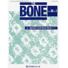 ＴＨＥ　ＢＯＮＥ　ＶＯＬ．３３ＮＯ．１