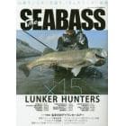 Ｔｈｅ　ＳＥＡＢＡＳＳ　白昼モンスターを追う、１５人のランカー戦略　×１５　ＬＵＮＫＥＲ　ＨＵＮＴＥＲＳ