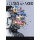 ＳＣＥＮＥＳ　ｂｙ　ＮＡＫＥＤ　村松亮太郎のプロジェクションマッピング