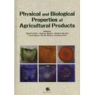 Ｐｈｙｓｉｃａｌ　ａｎｄ　Ｂｉｏｌｏｇｉｃａｌ　Ｐｒｏｐｅｒｔｉｅｓ　ｏｆ　Ａｇｒｉｃｕｌｔｕｒａｌ　Ｐｒｏｄｕｃｔｓ