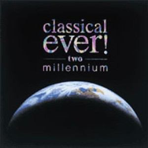 ＜CD＞　オムニバス　/　classical　ever！two　millennium