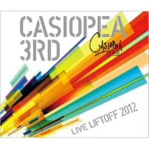 【CD】CASIOPEA 3rd ／ CASIOPEA 3rd LIVE LIFTOFF 2012(DVD付)