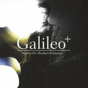 【CD】Produced by Masaharu Fukuyama「Galileo+」