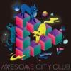 【CD】Awesome City Club ／ Get Set