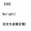 【CD】Youplus ／ Delight(完全生産限定盤)