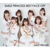 【CD】SMILE PRINCESS BEST FACE OFF