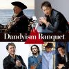 【CD】古澤巖 × 山本耕史 Dandyism Banquet ／ Dandyism Banquet