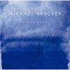 【CD】マイケル・ブレッカー ／ 聖地への旅
